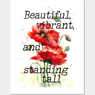 Beautiful, vibrant and standing tall - inspirational red poppy print Posters and Art